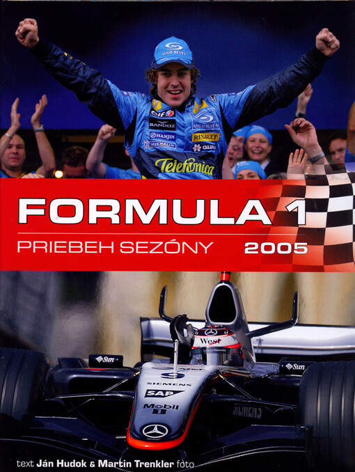 Formula 1: Priebeh sezóny 2005 - Jan Hudok
