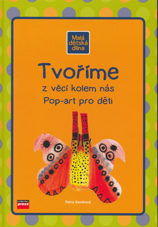 Tvoříme z věcí kolem nás