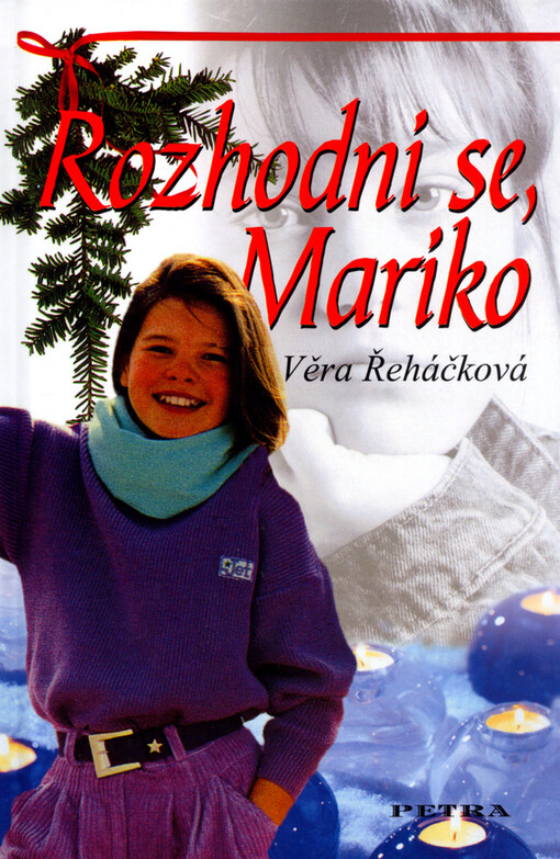Rozhodni se Mariko: dívčí román