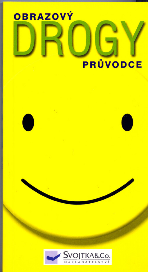 Drogy: obrazový průvodce