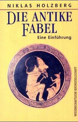 Die antike Fabel : eine Einführung