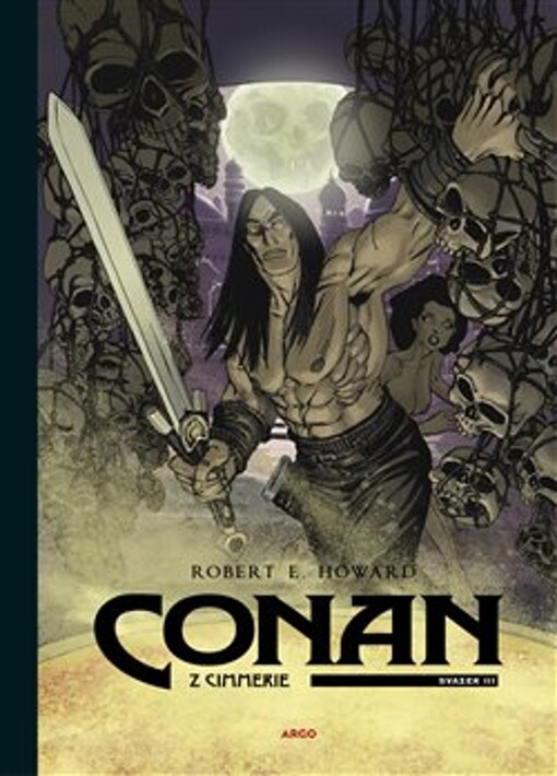 Conan z Cimmerie. Svazek III