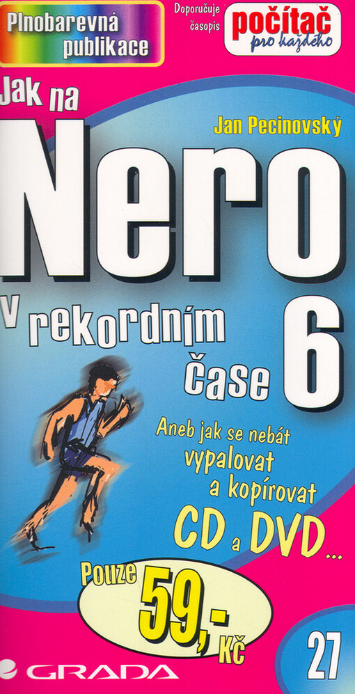 Jak na Nero 6 v rekordním čase
