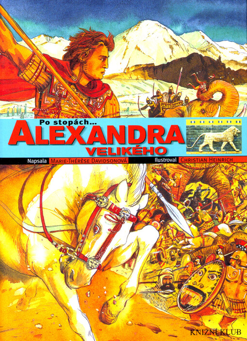 Po stopách-- Alexandra Velikého