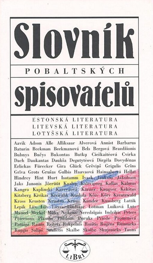 Slovník pobaltských spisovatelů: estonská, litevská a lotyšská literatura