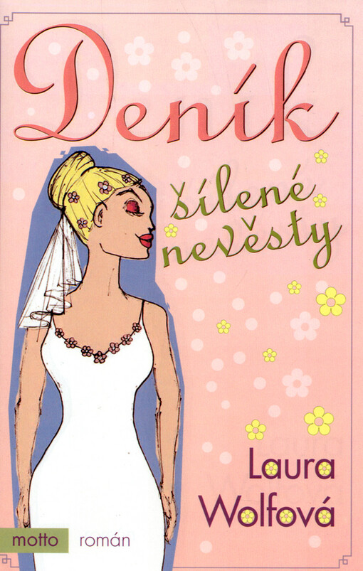 Deník šílené nevěsty