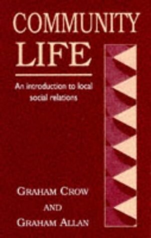 Community Life Pb (Studies in Sociology)