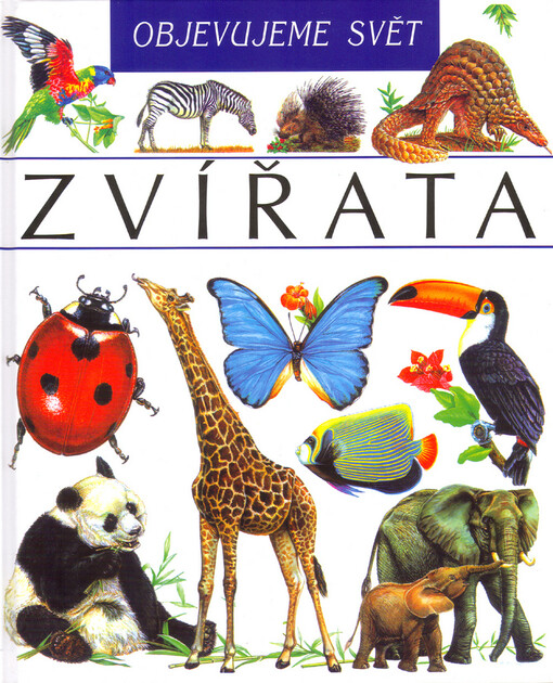 Objevujeme svět - Zvířata