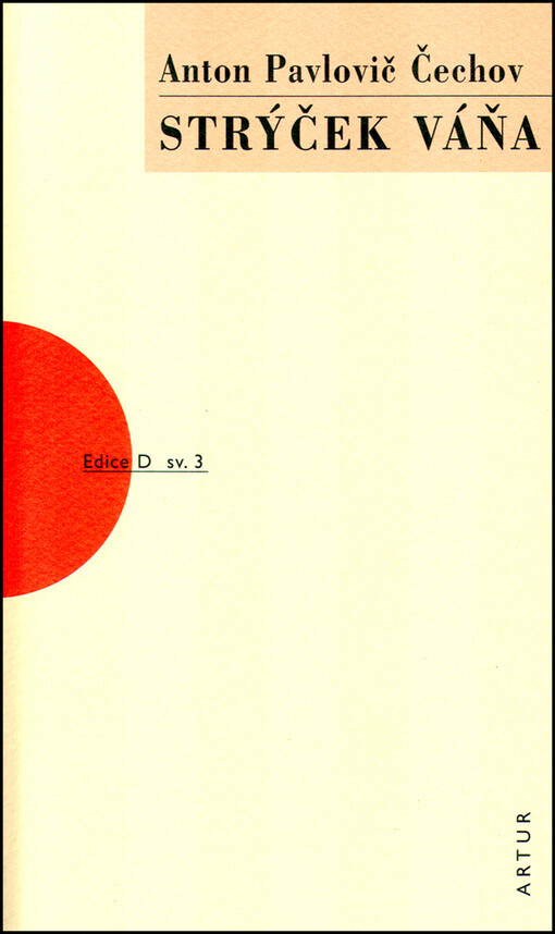 Strýček Váňa: výjevy z vesnického života ve čtyřech dějstvích