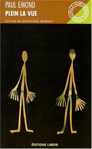 Plein la vue: Roman (Espace nord) (French Edition)