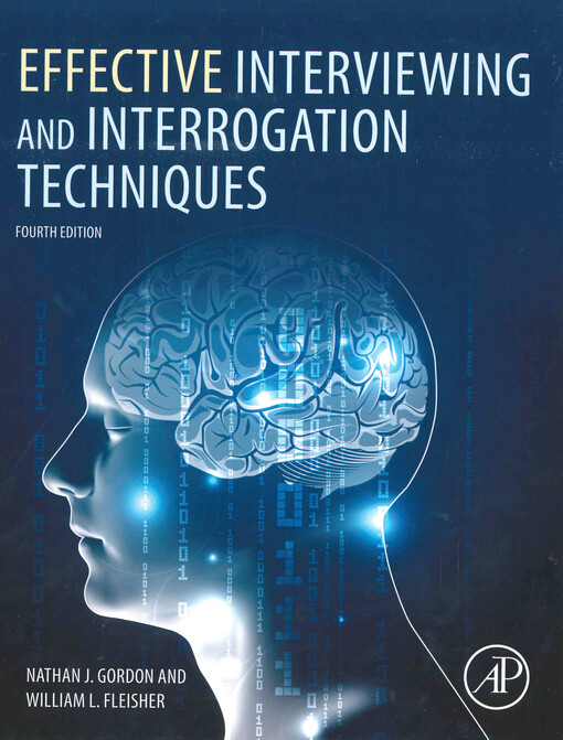 Effective interviewing and interrogation techniques