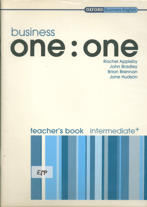 Business one : one. Teacher's book. Intermediate+