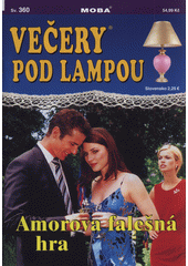 Amorova falešná hra  (odkaz v elektronickém katalogu)