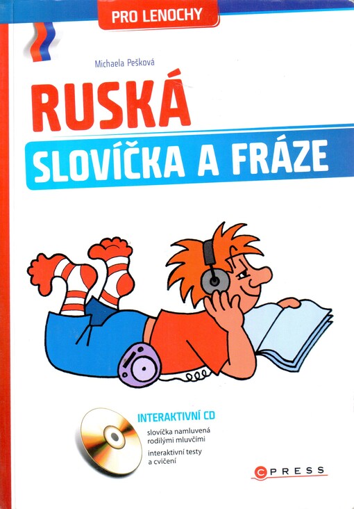Ruská slovíčka a fráze: pro lenochy