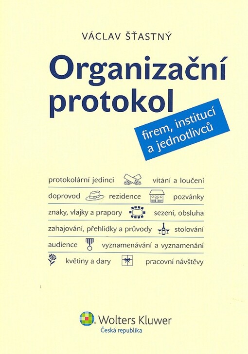 Organizační protokol: firem, institucí a jednotlivců
