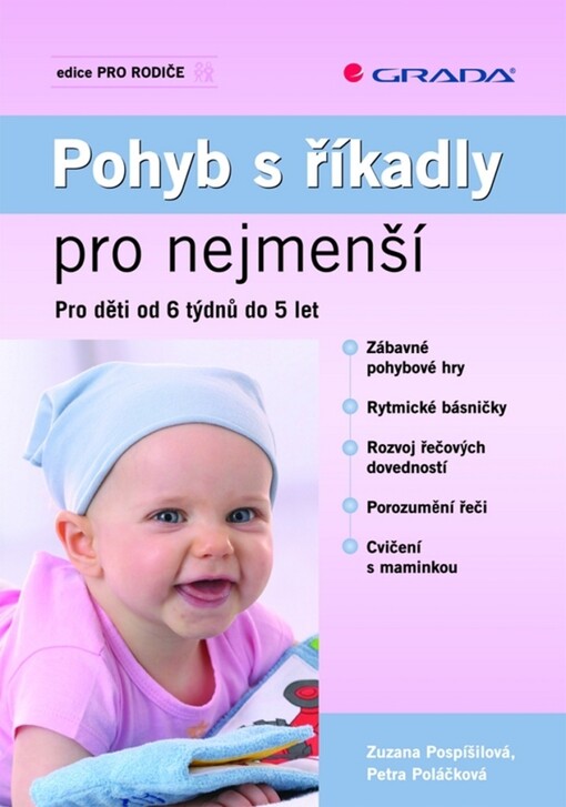 Pohyb s říkadly pro nejmenší: pro děti od 6 týdnů do 5 let
