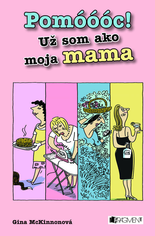 Pomóóóc! Už som ako moja mama