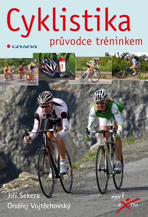 Cyklistika: průvodce tréninkem
