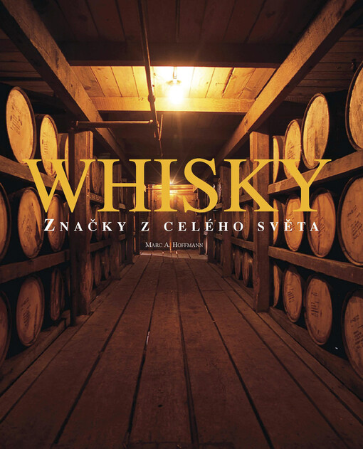 Whisky: značky z celého světa