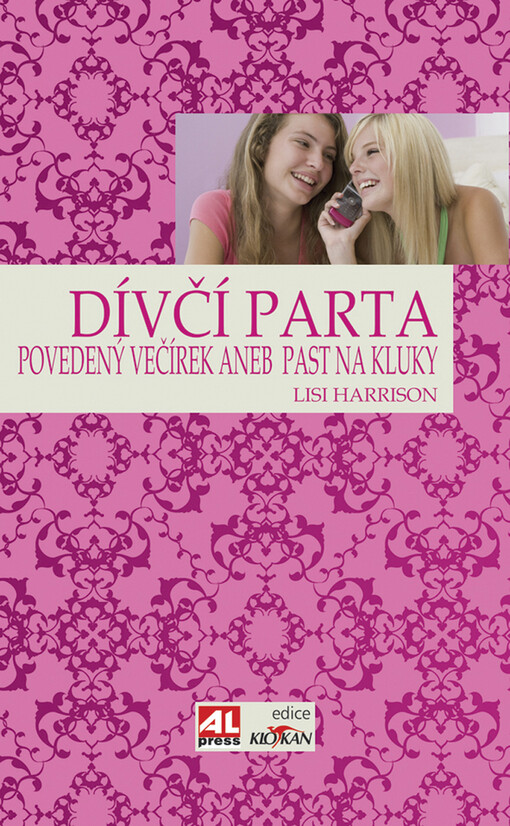 Dívčí parta, Povedený večírek, aneb, Past na kluky