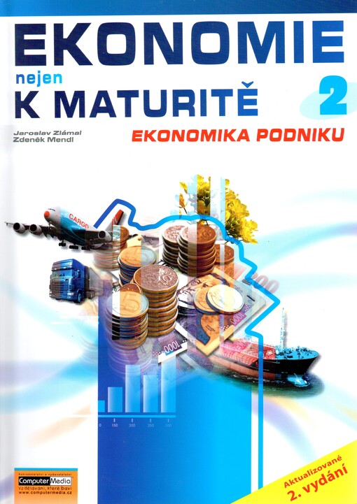 Ekonomie nejen k maturitě 2