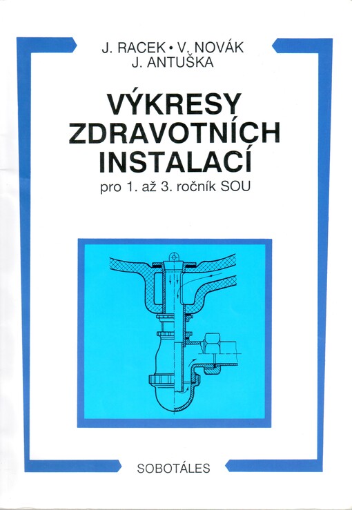 Výkresy zdravotních instalací pro 1. až 3. ročník SOU