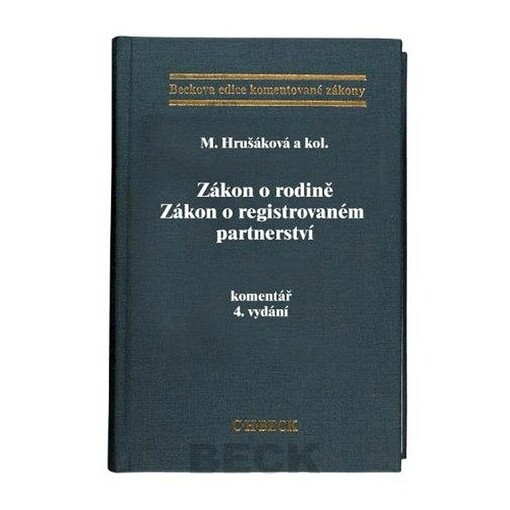 Zákon o rodině: Zákon o registrovaném partnerství : komentář