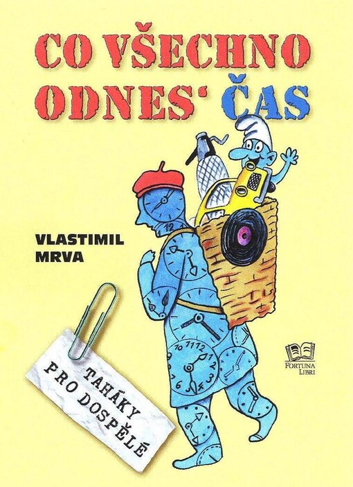 Co všechno odnes' čas