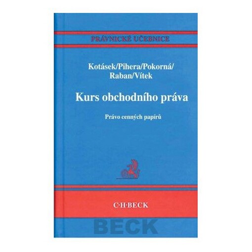 Kurs obchodního práva: právo cenných papírů