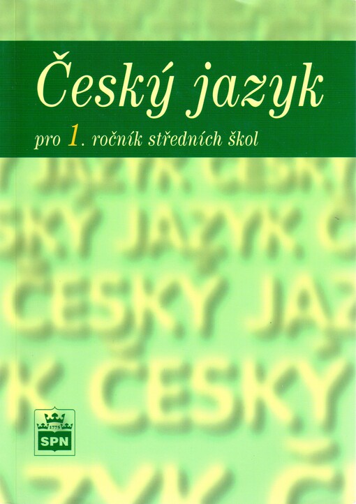 Český jazyk pro 1. ročník středních škol