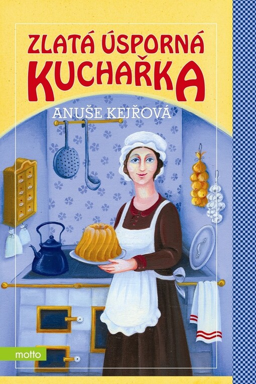 Zlatá úsporná kuchařka: s rozpočty