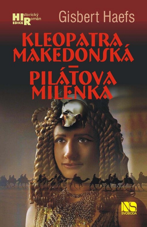 Kleopatra makedonská - Pilátova milenka