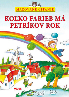 Koľko farieb má Petríkov rok - Maľované čítanie