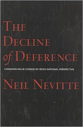 The Decline of Deference: Canadian Value Change in Cross National Perspective