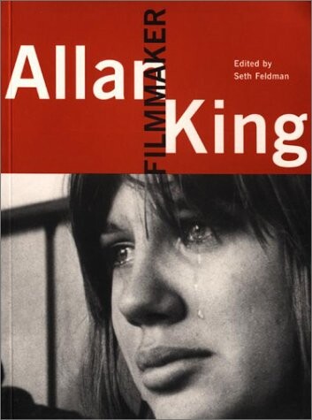 Allan King : filmmaker