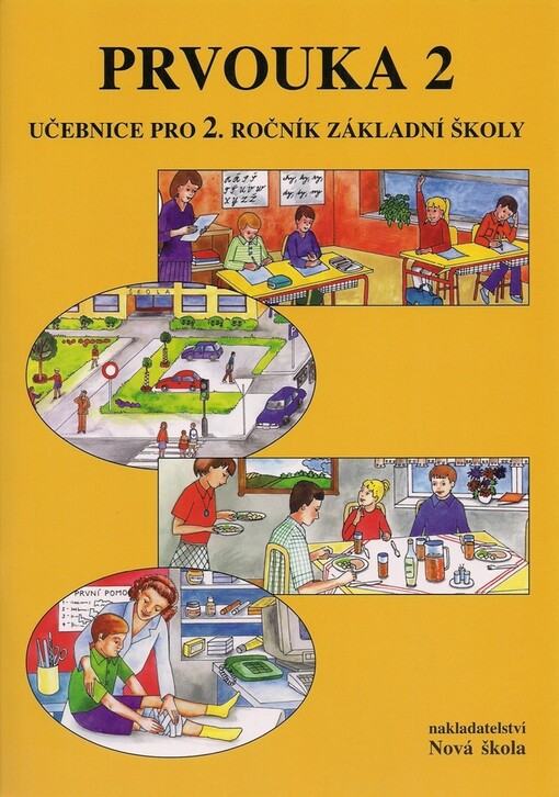 Prvouka 2 : učebnice pro 2. ročník základní školy.
