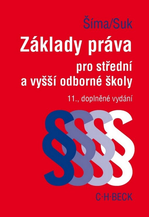 Základy práva pro střední a vyšší odborné školy, 11., dopl. vyd.