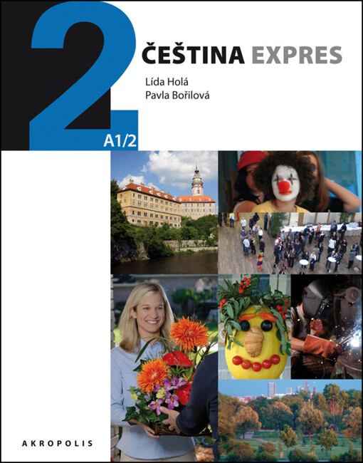 Čeština expres 2 (A1/2) německá + CD