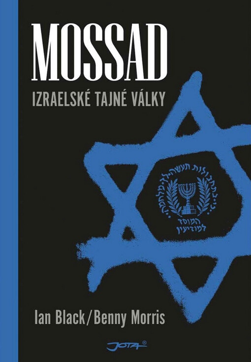 Mossad : izraelské tajné války, Vyd. 4., V Jotě 3.