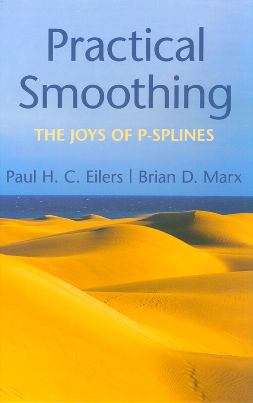 Practical smoothing : the joys of P-splines