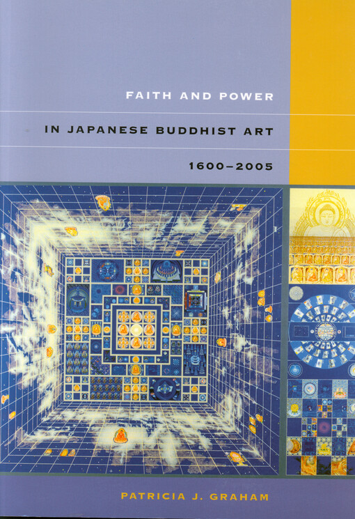 Faith and power in Japanese Buddhist art, 1600-2005