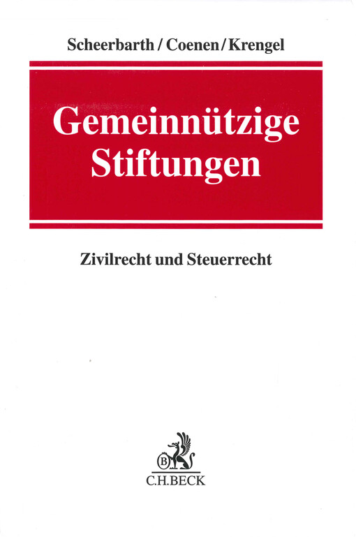 Gemeinnützige Stiftungen : Zivilrecht und Steuerrecht