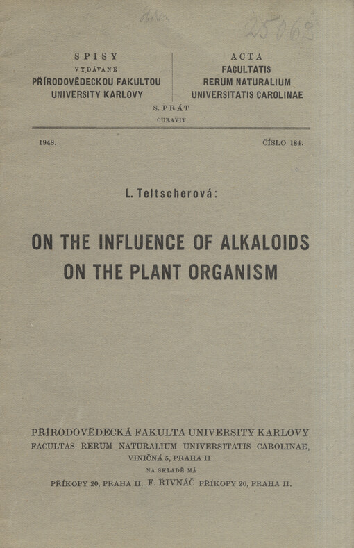 On the influence of alkaloids on the plant organism = K otázce vlivu alkaloidů na rostlinný organismus = O dejstvii alkaloidov na organizm rastenij