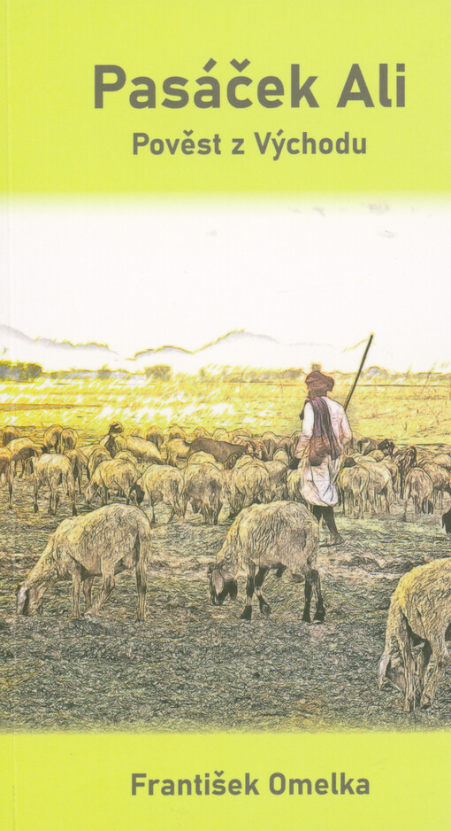 Pasáček Ali : pověst z Východu