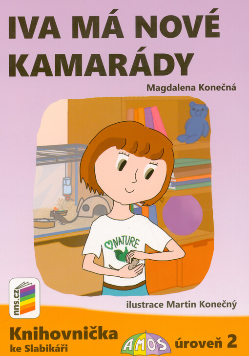 Iva má nové kamarády : knihovnička ke Slabikáři Amos : úroveň 2