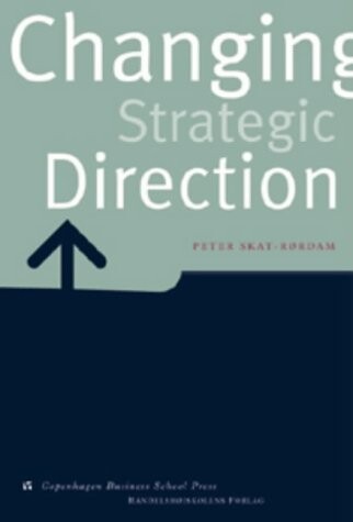 Changing Strategic Direction