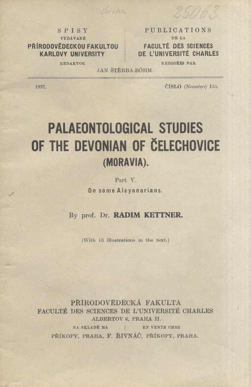 Palaeontological studies of the Devonian of Čelechovice (Moravia). Part V., On some Alcyonarians