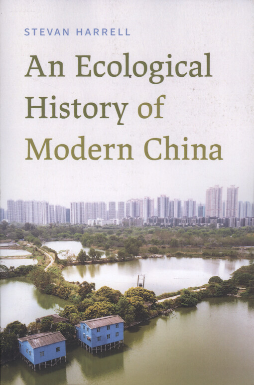 An ecological history of modern China