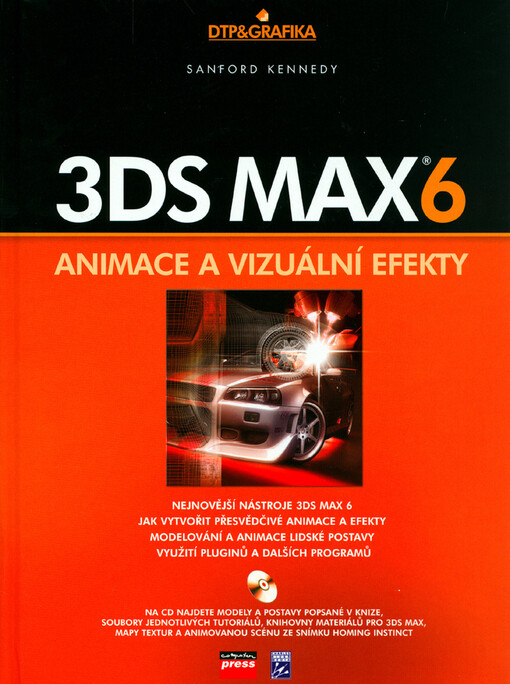 3ds max 6: animace a vizuální efekty