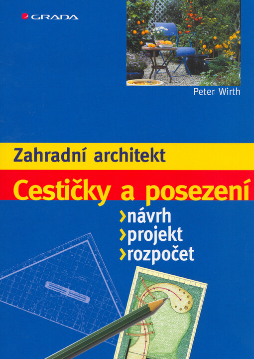 Cestičky a posezení: návrh, projekt, rozpočet